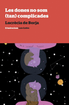 LES DONES NO SON (TAN) COMPLICADES