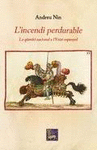 INCENDI PERDURABLE, L'