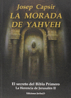 LA MORADA DE YAHVEH