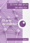 EL LINK DEL ARTE DE ESCRIBIR 5