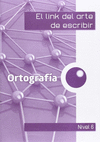 EL LINK DE LA ORTOGRAFIA 6