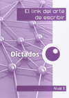 EL LINK DE LOS DICTADOS 6