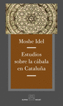 ESTUDIOS SOBRE LA CABALA EN CATALUA