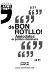 DE BON ROTLLO!