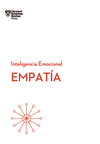 EMPATA. SERIE INTELIGENCIA EMOCIONAL HBR