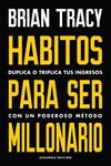 H�BITOS PARA SER MILLONARIO