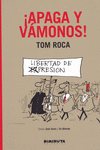 !APAGA Y V�MONOS! TOM ROCA