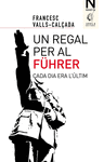 UN REGAL PER AL F�HRER