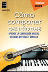 C�MO COMPONER CANCIONES