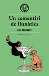 UN CEMENTIRI DE LLUNTICS