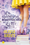 LA ASOMBROSA BIBLIOTEC�RIA DE LITTLE ROCK