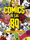 C�MICS DE LOS 80