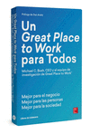 UN GREAT PLACE TO WORK PARA TODOS