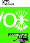 LA EMERGENCIA DE VOX