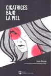 CICATRICES BAJO LA PIEL