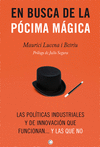 EN BUSCA DE LA PCIMA MGICA