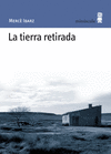 TIERRA RETIRADA