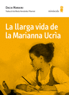 LA LLARGA VIDA DE LA MARIANNA UCR�A