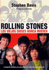 ROLING STONES LOS VIEJOS DIOSES NUNCA MUEREN