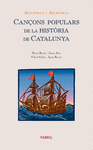 CANONS POPULARS DE LA HISTORIA DE CATALUNYA