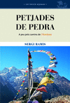 PETJADES DE PEDRA A PEU PELS CAMINS DE L'HIMALAIA