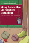 OCIO Y TIEMPO LIBRE DE COLECTIVOS ESPEC�FICOS, CICLO FORMATIVO DE GRADO MEDIO DE ATENCI�N SOCIOSANIT