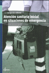 ATENCIN SANITARIA INICIAL EN SITUACIONES DE EMERGENCIA