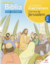 CARRERS DE JERUSALEM DESCOBRIM LA BIBLIA NOU TESTAMENT -QUADERN