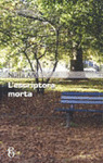 ESCRIPTORA MORTA