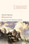 MONTSERRAT MISTERIS DE LA MUNTANYA SAGRADA