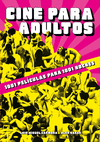 CINE PARA ADULTOS 1001 PELICULAS PARA 1001 NOCHES