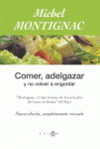 COMER ADELGAZAR Y NO VOLVER A ENGORDAR