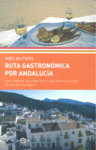 RUTA GASTR�NOMICA POR ANDALUC�A