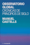 OBSERVATORIO GLOBAL CRONICAS DE PRINCIPIOS DE SIGLO