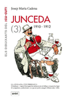 JUNCEDA, VOL.3. 1910-1912