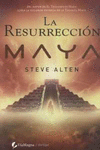 LA RESURRECCION MAYA