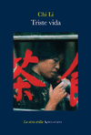 TRISTE VIDA