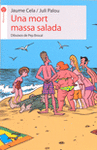 UNA MORT MASSA SALADA