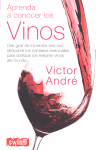 APRENDA A CONOCER LOS VINOS