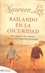BAILANDO EN LA OSCURIDAD BOLSILLO