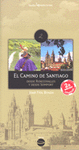 CAMINO DE SANTIAGO DESDE MONTSERRAT Y DESDE RONCESVALLES