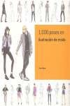1.000 POSES EN ILUSTRACI�N DE MODA