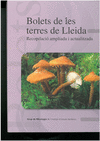 BOLETS DE LES TERRES DE LLEIDA. RECOPILACI� I AMPLIACI� ACTUALITZADA