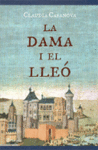 LA DAMA I EL LLEO