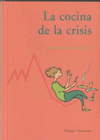 LA COCINA DE LA CRISIS