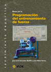 BASES DE LA PROGRAMACIN DEL ENTRENAMIENTO DE FUERZA