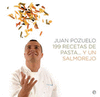 RECETAS DE PASTA Y UN SALMOREJO