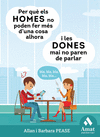 PER QU� ELS HOMES NO PODEN FER M�S D'UNA COSA ALHORA I LES DONES MAI NO PAREN DE