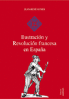 ILUSTRACION Y REVOLUCION FRANCESA EN ESPAA