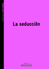 LA SEDUCCIN